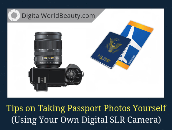 How to take a passport photo on your own at home with digital camera today (guide)