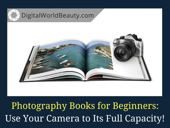 Best Photography Books for Beginners 2023