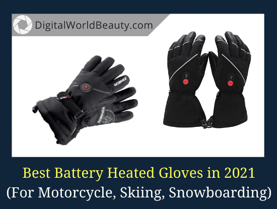 Best Battery Heated Gloves 2022 (Skiing, Snowboarding, Motorcycle Riding)
