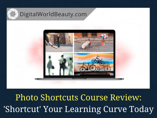 Photo Shortcuts Course Review