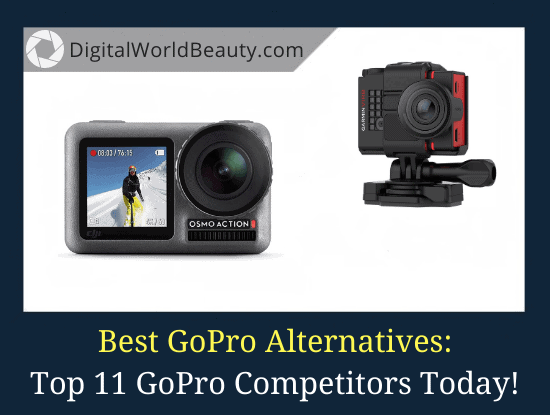 GoPro Competitors: 11 Best GoPro Alternatives Today! (2023)