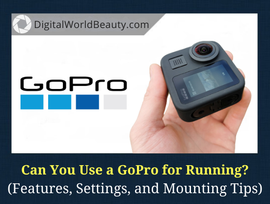 Can You Use a GoPro While Running? (Guide)