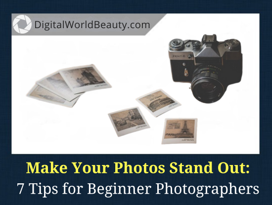 How to Make Your Photography Stand Out?